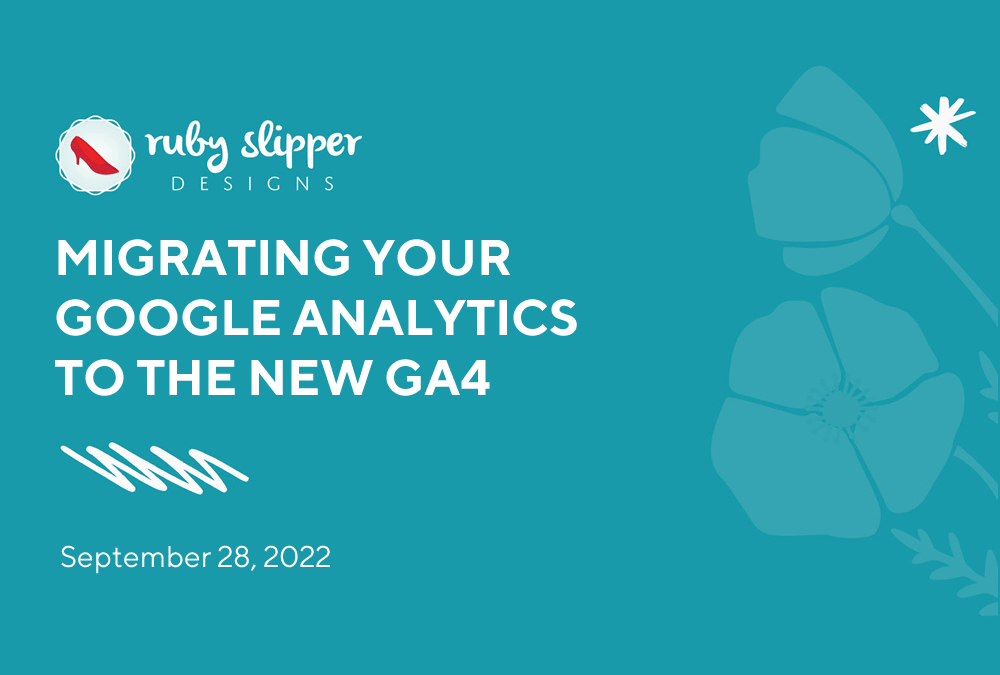 Migrating Your Google Analytics to the New GA4